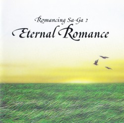 Romancing Sa·Ga 2: Eternal Romance