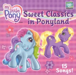 Sweet Classics in Ponyland