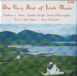 The Very Best of Irish Music