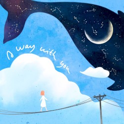 A Way With You