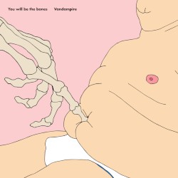 You Will Be the Bones