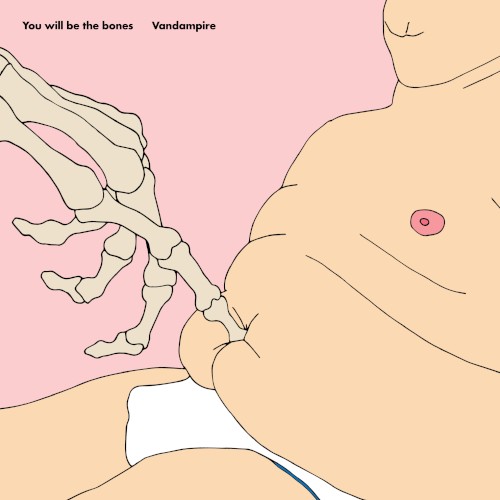 You Will Be the Bones