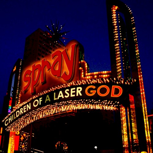 Children of a Laser God