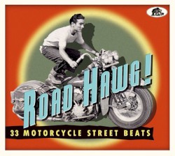 Road Hawg! (33 Motorcycle Street Beats)