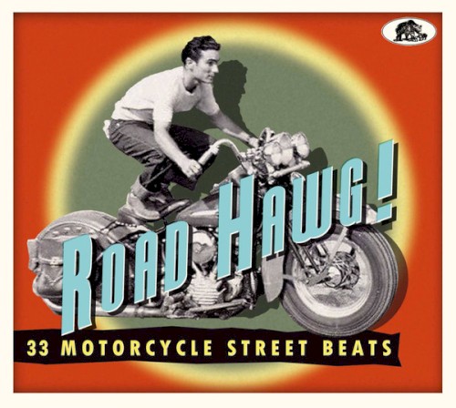 Road Hawg! (33 Motorcycle Street Beats)