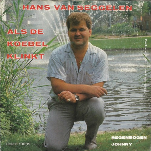 Als de koebel klinkt / Regenbogen Johnny