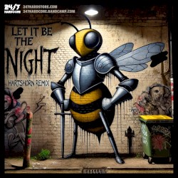 Let It Be The Night (Hartshorn Remix)