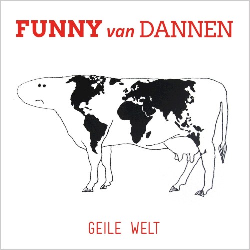 Geile Welt