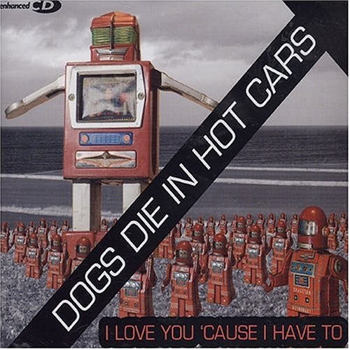 I Love You 'Cause I Have To