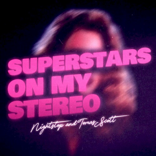 Superstars on My Stereo