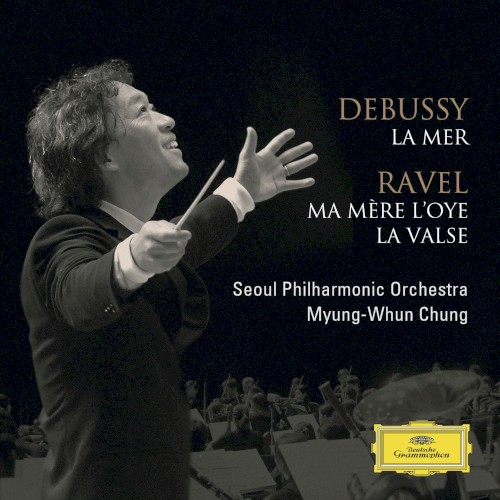 Debussy: La Mer / Ravel: Ma Mere l'Oye, La Valse