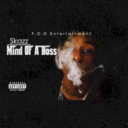 Mind Of A Boss