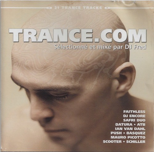 Trance.com Sélectionné et Mixé Par DJ Fred