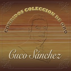 Corridos: Colección de oro