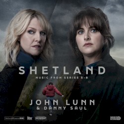 Shetland (Music from Series 5-8)