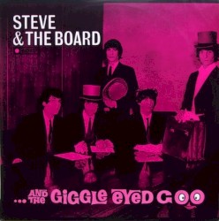 ... And The Giggle Eyed Goo