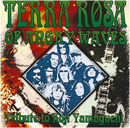 Terra Rosa of Angry Waves Tribute to Koji Yamaguchi