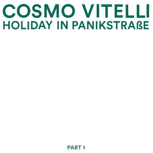 Holiday in Panikstrasse Part 1