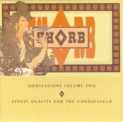 Orbsessions, Volume Two
