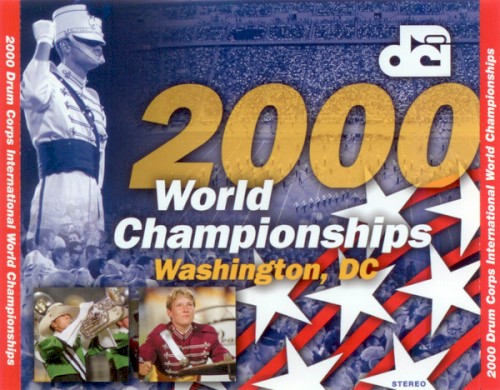 2000 Drum Corps International World Championships