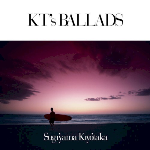 KT’s BALLADS
