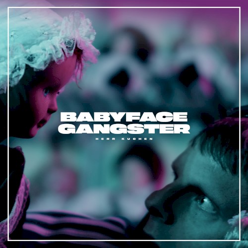 Babyfacegangster