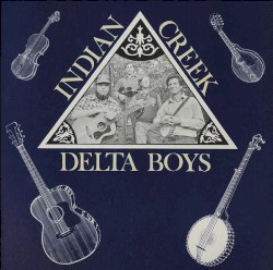 Indian Creek Delta Boys, Vol. II