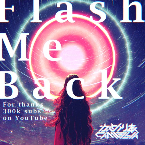 Flash Me Back
