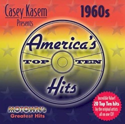 Casey Kasem Presents America’s Top Ten 1960s: Motown’s Greatest Hits