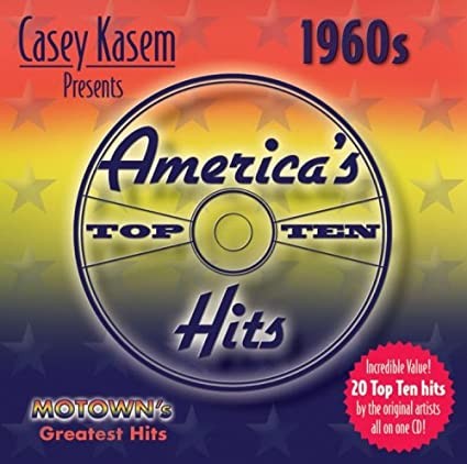 Casey Kasem presents America’s Top Ten Hits: 1960s – Motown’s Greatest Hits
