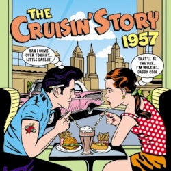 The Cruisin’ Story 1957