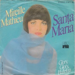 Santa Maria / Glory, Glory, Halleluja