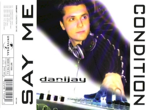 Condition / Say Me