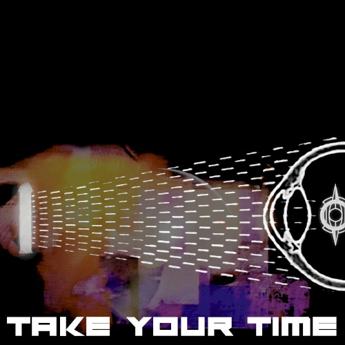 Take Your Time