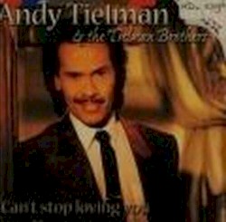 Can’t Stop Loving You