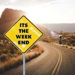 Its the Weekend