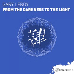 From the Darkness to the Light