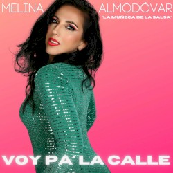 Voy pa' la calle