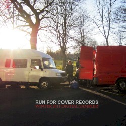 Run for Cover Records Winter 2011 Digital Sampler
