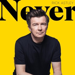 The Best of Rick Astley: Never Gonna Give You Up
