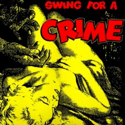 Swing for a Crime