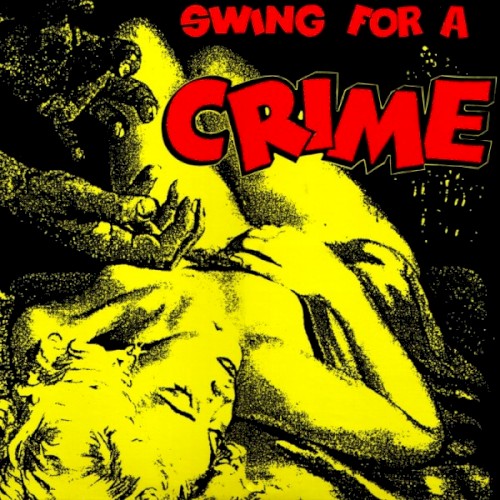 Swing for a Crime
