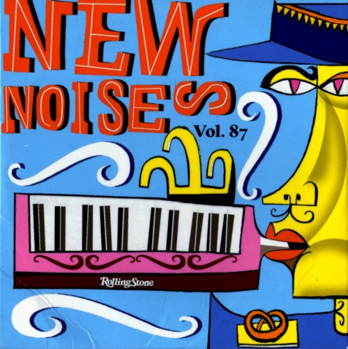 Rolling Stone: New Noises, Volume 87