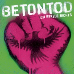Ich bereue nichts