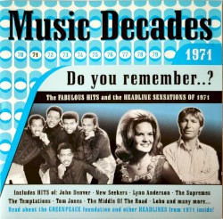 1971: Do You Remember..? The Fabulous Hits and the Headline Sensations of 1971