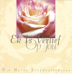 Ek is Verlief op Jou