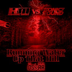 Running Water Up That Hill (DJ Oskar Remix)