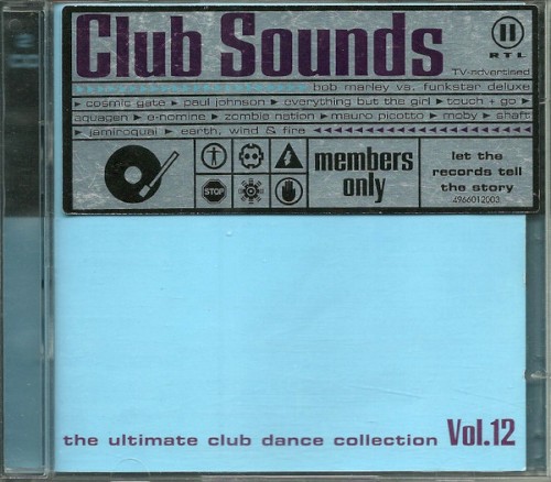 Club Sounds: The Ultimate Club Dance Collection, Vol. 12