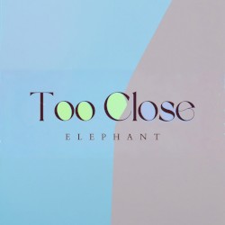 Too Close
