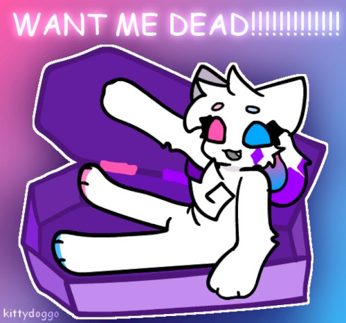want me dead